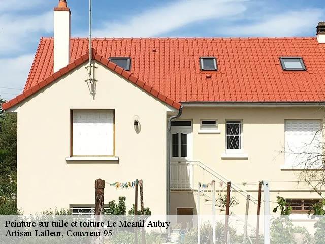 Peinture sur tuile et toiture  le-mesnil-aubry-95720 Artisan Lafleur, Couvreur 95