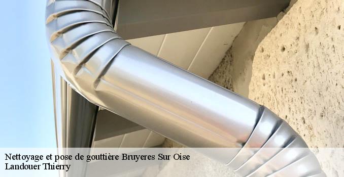 Nettoyage et pose de gouttière  bruyeres-sur-oise-95820 Artisan Lafleur, Couvreur 95