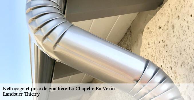 Nettoyage et pose de gouttière la-chapelle-en-vexin-95420 Landouer Thierry